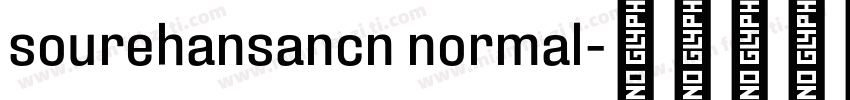 sourehansancn normal字体转换